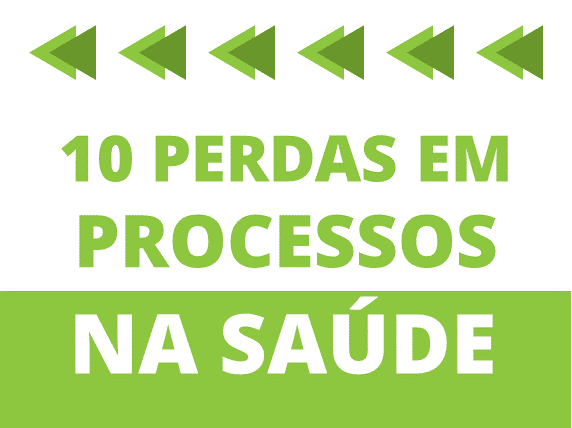 perdas em processos na saude