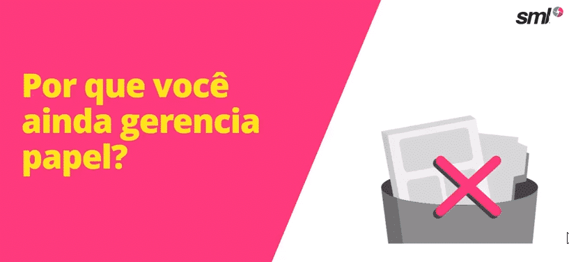 Webinar - Por que você ainda gerencia papel?