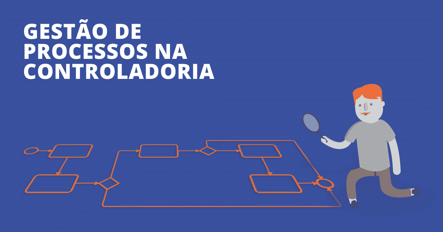 Como melhorar os processos da controladoria