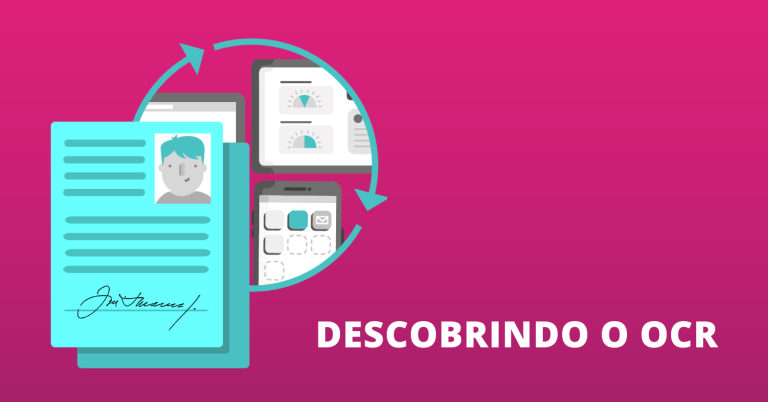 Você sabe o que é OCR? Descubra no nosso e-book!