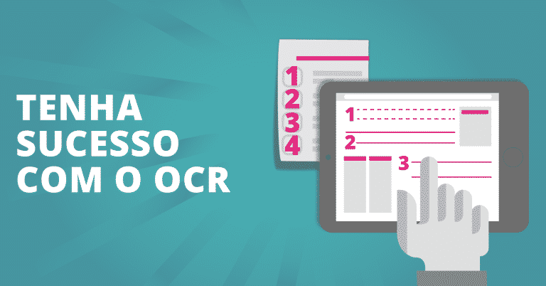 Dicas para ter sucesso com a aplicação do OCR