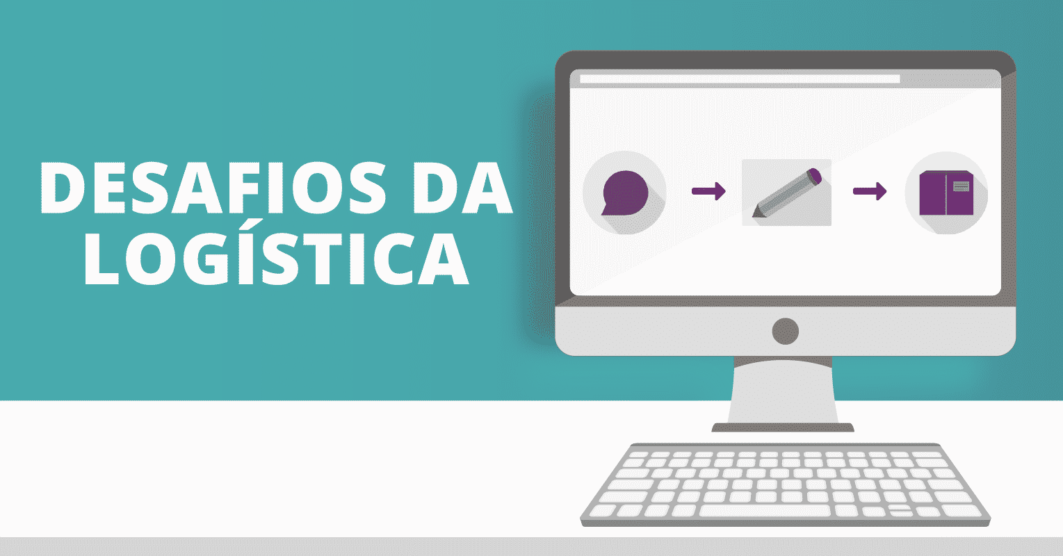 Desafios da Logística