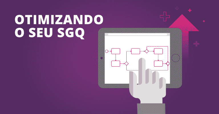 Otimizando o seu SGQ