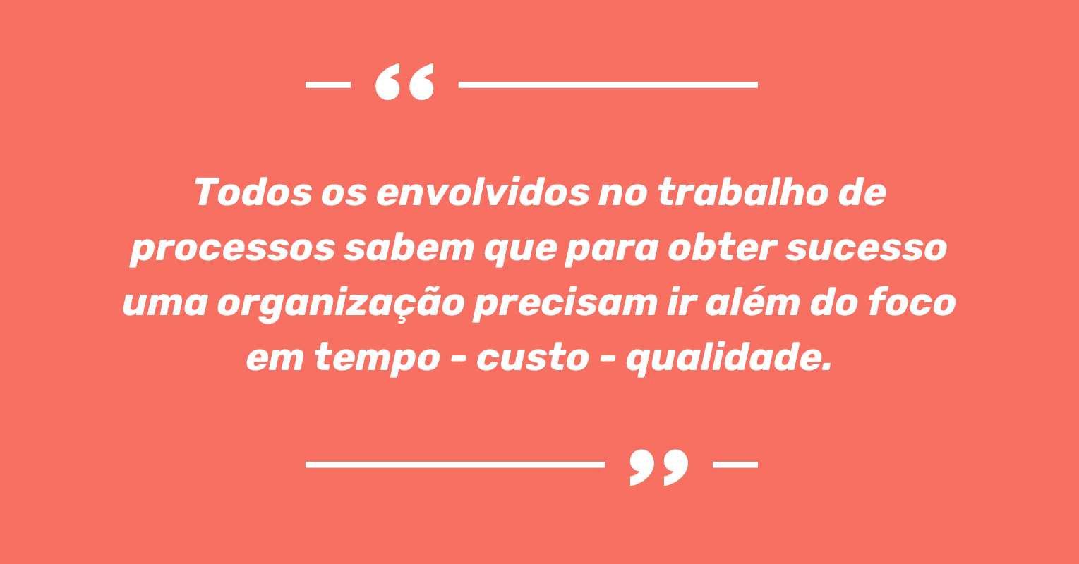 Frase de Viviane Hérica na Semana de Transformação de Processos