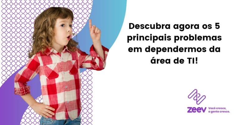 [BANNER] 5 principais problemas por dependermos da TI (1)