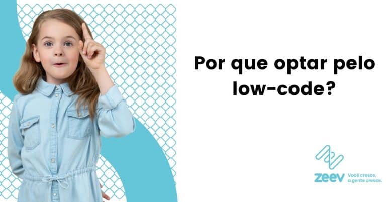 [BANNER] Porque optar pelo low-code