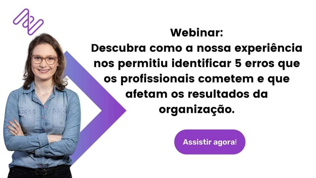 Webinar: 5 Erros que você está comentando e que afetam os resultados da sua empresa!