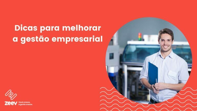 dicas para melhorar a gestão empresarial