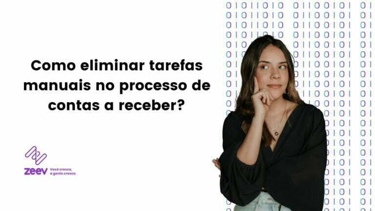 Como eliminar tarefas manuais no processo de contas a receber?