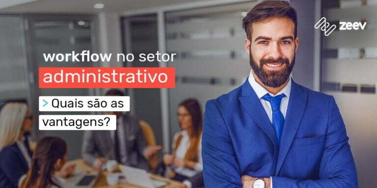 [Banner] Workflow no setor administrativo