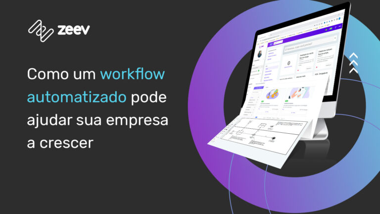 Como um workflow automatizado pode ajudar sua empresa a crescer