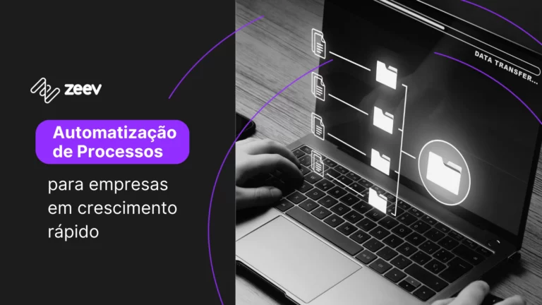 Automatização de Processos: para empresas em crescimento rápido