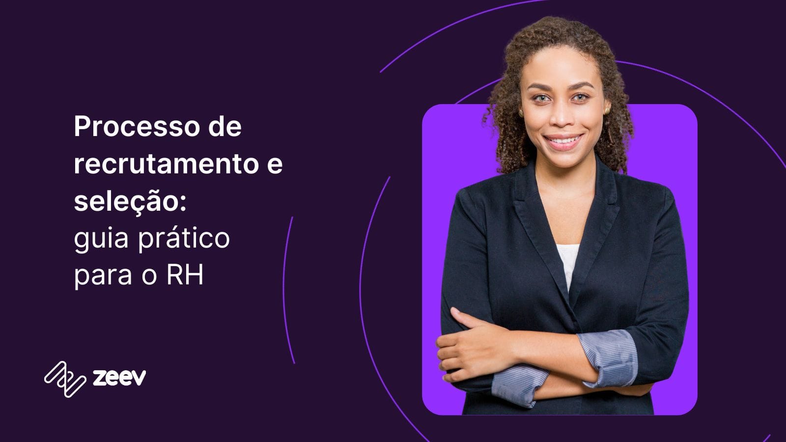 Recrutadora de Processo de recrutamento e seleção