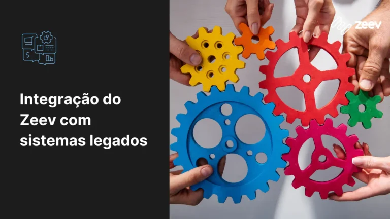 Integração do Zeev com sistemas legados