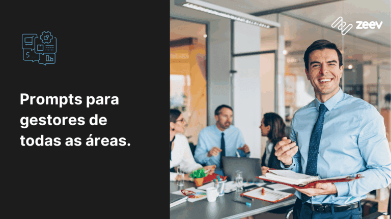 Prompts para gestores e modelos prontos